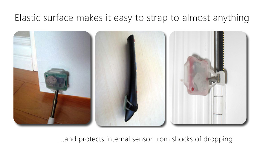 Elastic surface makes it easy to strap to almost anything, and protects internal sensor from shocks of dropping.